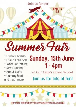Summer Fair at Our Lady's Grove on Sunday, 15th June